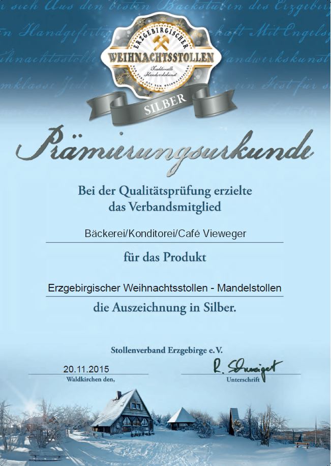 Prämierungs-Urkunde in Silber 2014 für erzgebirgischer Weihnachtsstollen - Mandelstollen vom Stollenverband Erzgebirge e.V.